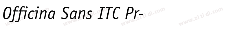 Officina Sans ITC Pr字体转换 Officina Sans ITC Pr字体转换